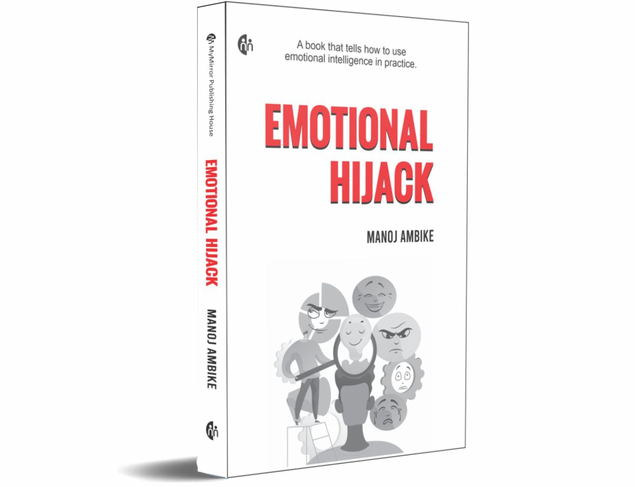 Emotional Hijack
